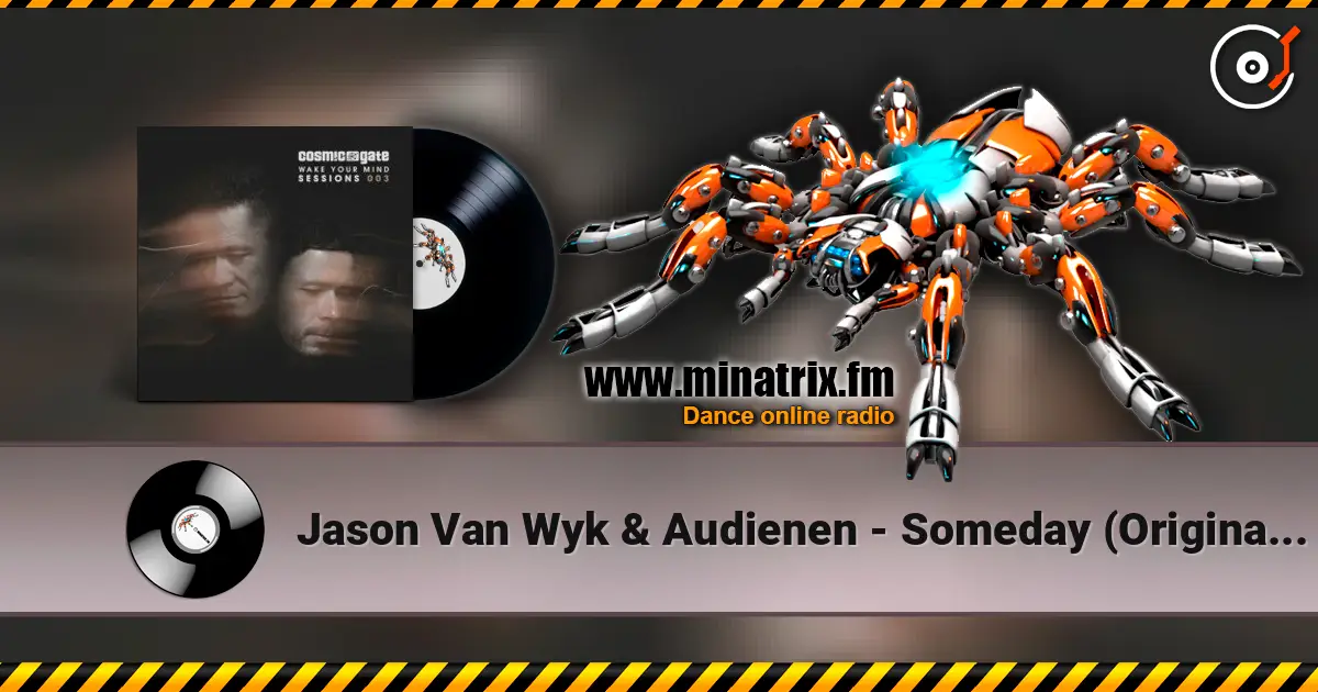 Jason Van Wyk & Audienen - Someday (Original Mix) жоғары сапада онлайн тыңдау | Minatrix.FM