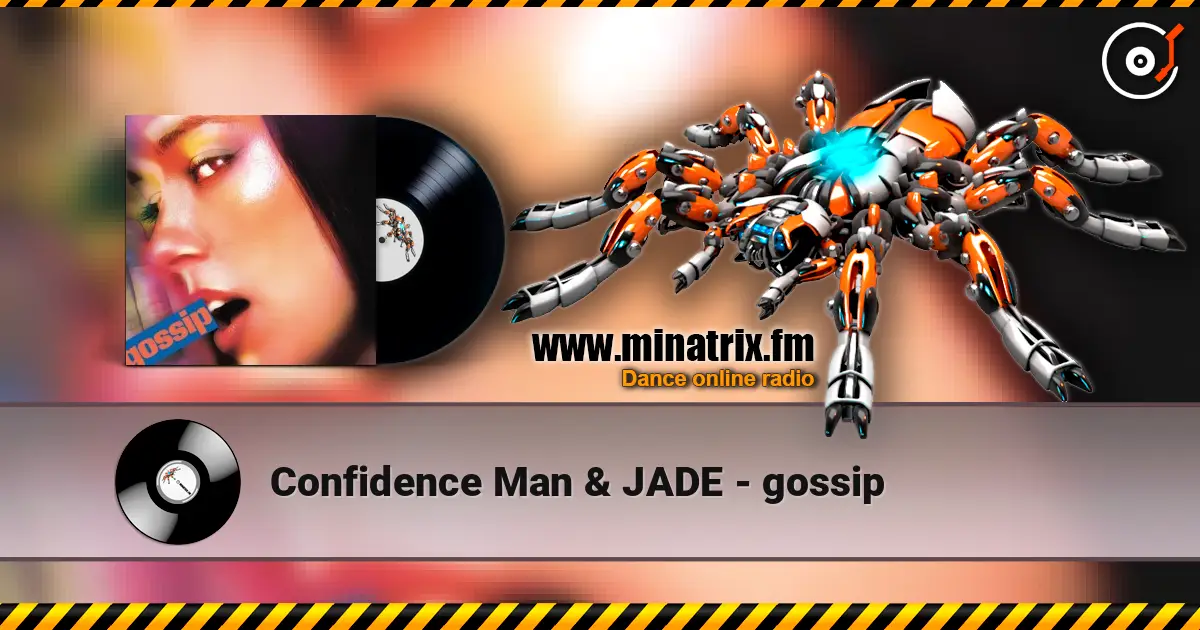 Confidence Man & JADE - gossip жоғары сапада онлайн тыңдау | Minatrix.FM