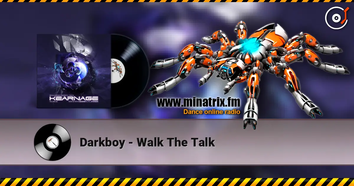 Darkboy - Walk The Talk жоғары сапада онлайн тыңдау | Minatrix.FM