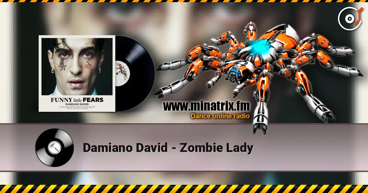 Damiano David - Zombie Lady жоғары сапада онлайн тыңдау | Minatrix.FM