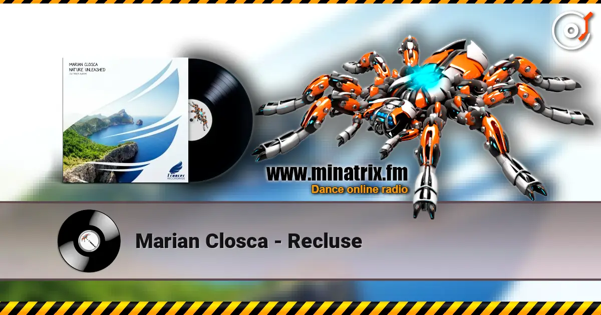 Marian Closca - Recluse жоғары сапада онлайн тыңдау | Minatrix.FM