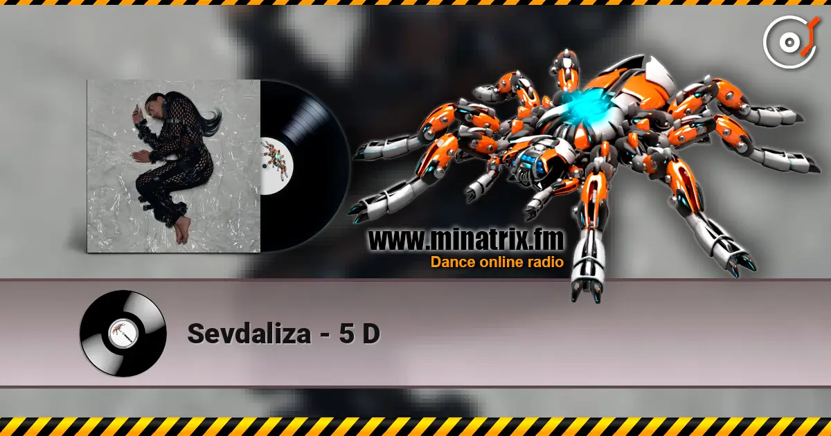 Sevdaliza - 5 D жоғары сапада онлайн тыңдау | Minatrix.FM