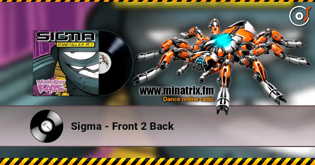 Sigma - Front 2 Back listen online in high quality | Minatrix.FM