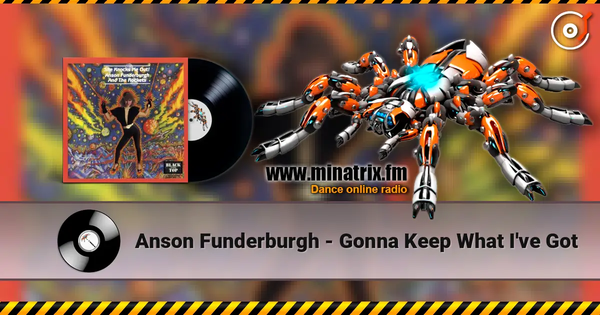 Anson Funderburgh - Gonna Keep What I've Got жоғары сапада онлайн тыңдау | Minatrix.FM