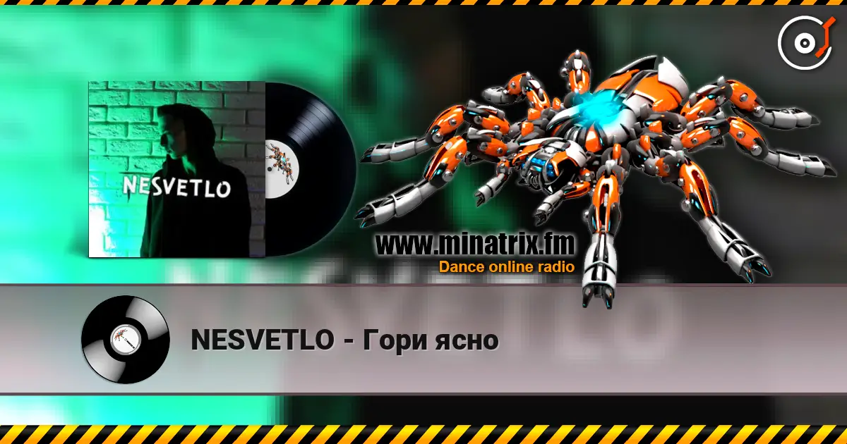 NESVETLO - Гори ясно жоғары сапада онлайн тыңдау | Minatrix.FM