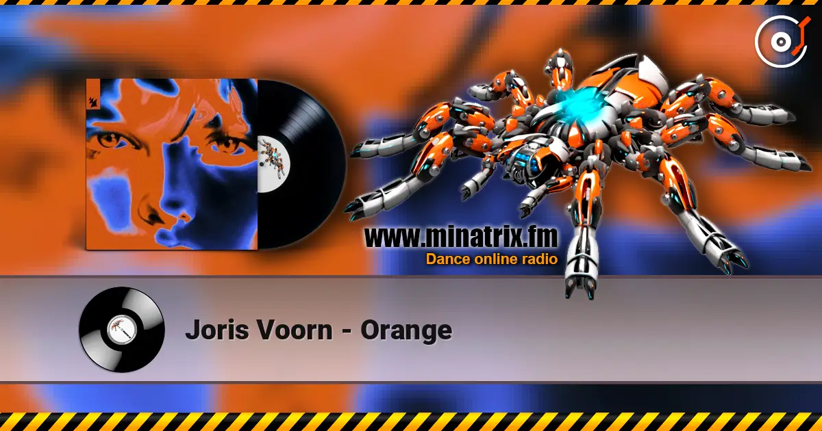 Joris Voorn - Orange жоғары сапада онлайн тыңдау | Minatrix.FM