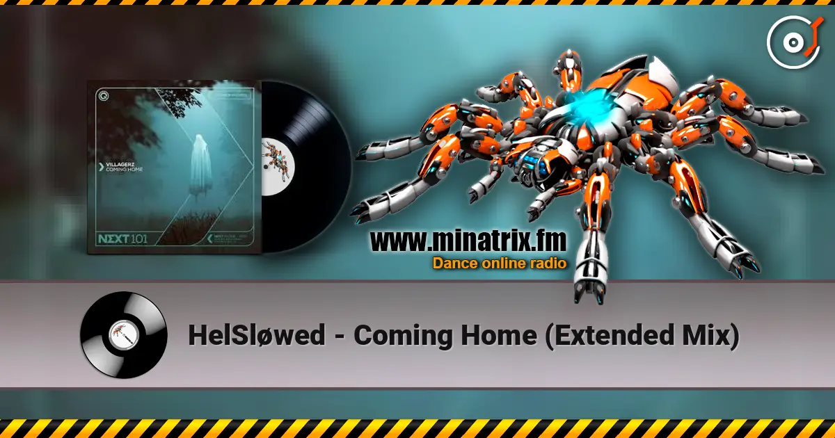 HelSløwed - Coming Home (Extended Mix) жоғары сапада онлайн тыңдау | Minatrix.FM