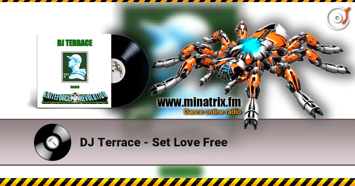 DJ Terrace - Set Love Free жоғары сапада онлайн тыңдау | Minatrix.FM