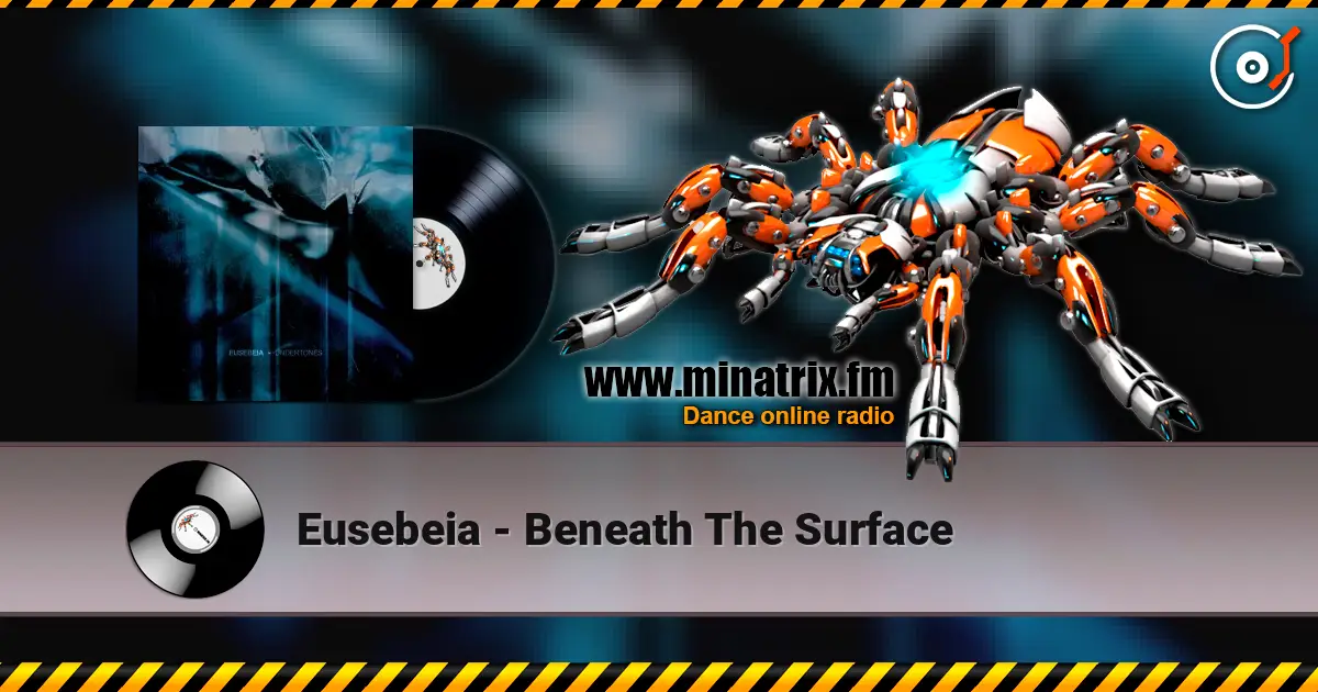 Eusebeia - Beneath The Surface жоғары сапада онлайн тыңдау | Minatrix.FM