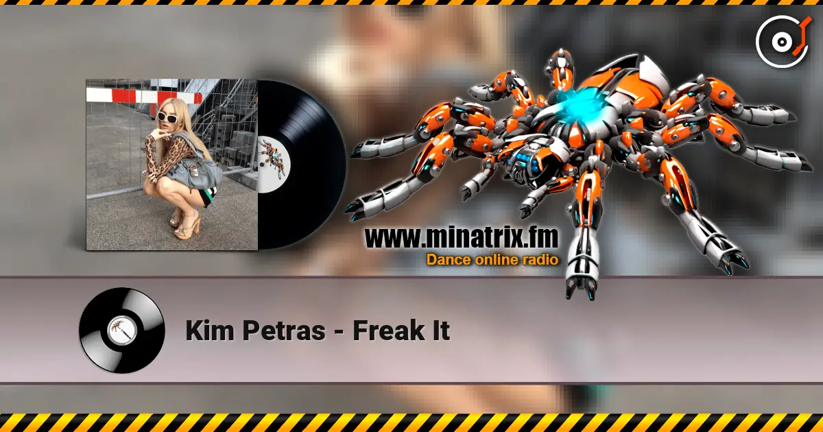 Kim Petras - Freak It жоғары сапада онлайн тыңдау | Minatrix.FM