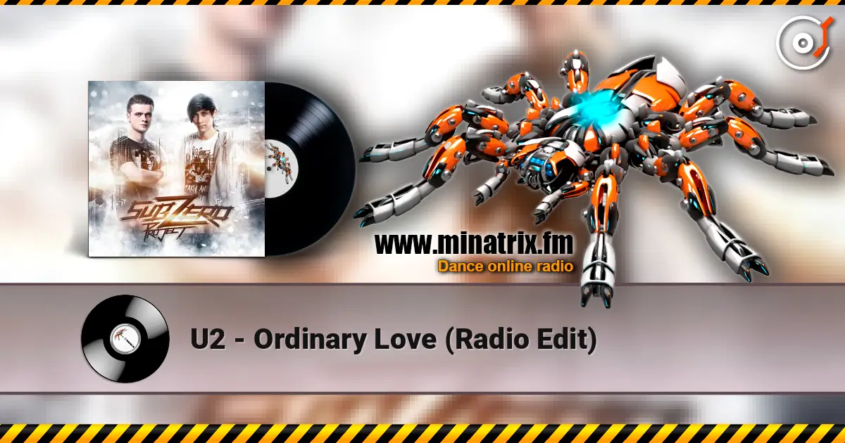 U2 - Ordinary Love (Radio Edit) жоғары сапада онлайн тыңдау | Minatrix.FM