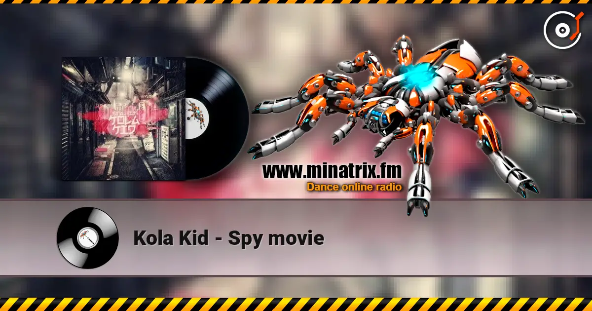 Kola Kid - Spy movie жоғары сапада онлайн тыңдау | Minatrix.FM