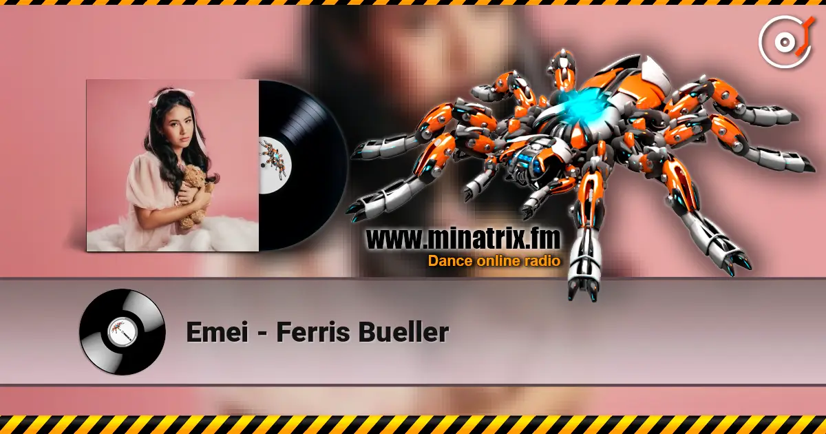 Emei - Ferris Bueller listen online in high quality | Minatrix.FM