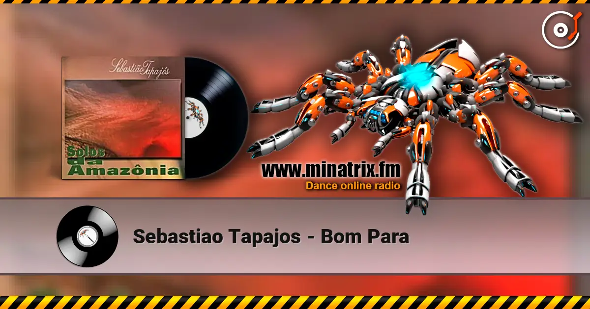Sebastiao Tapajos - Bom Para 高品质在线收听 | Minatrix.FM