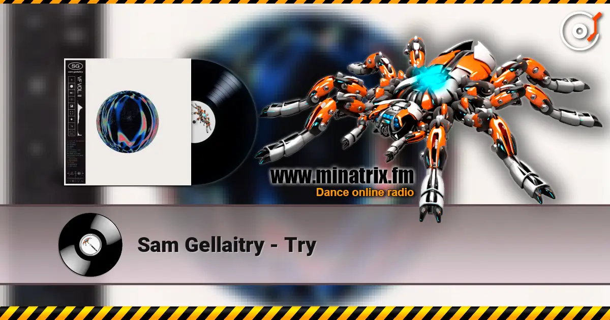 Sam Gellaitry - Try 高品质在线收听 | Minatrix.FM