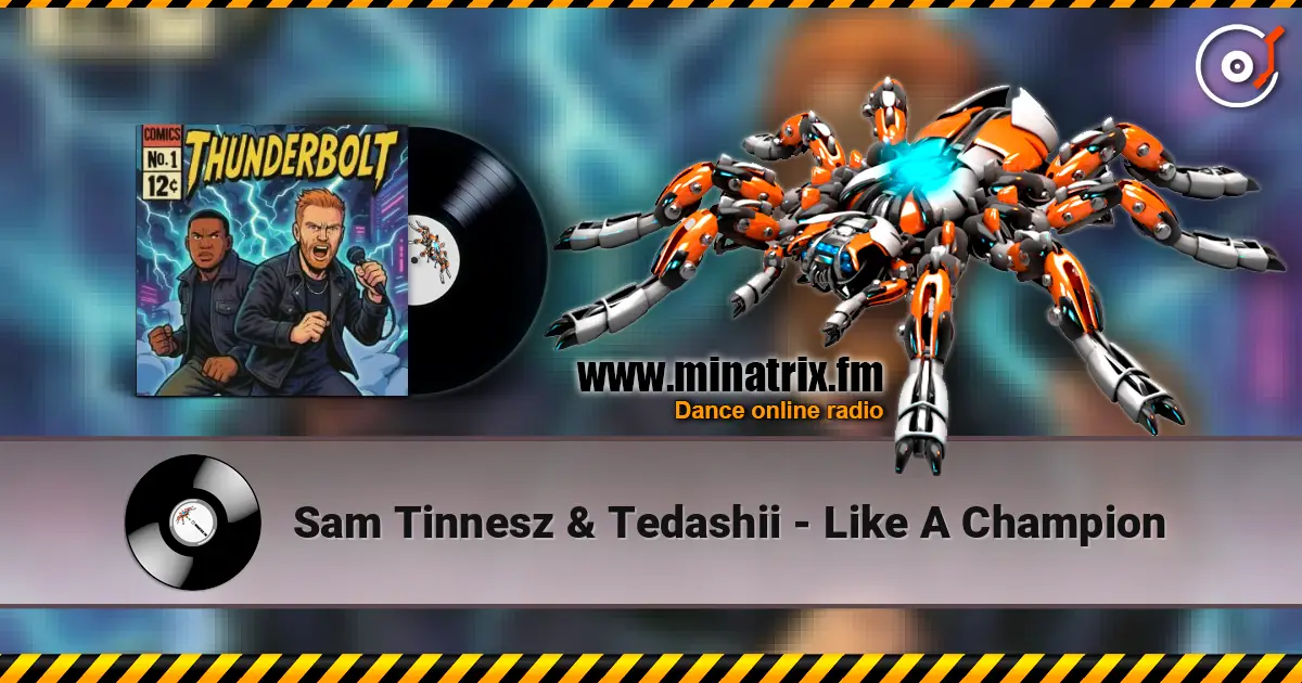 Sam Tinnesz & Tedashii - Like A Champion 高品质在线收听 | Minatrix.FM