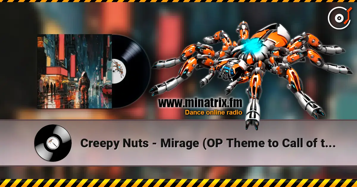 Creepy Nuts - Mirage (OP Theme to Call of the Night Season 2) жоғары сапада онлайн тыңдау | Minatrix.FM