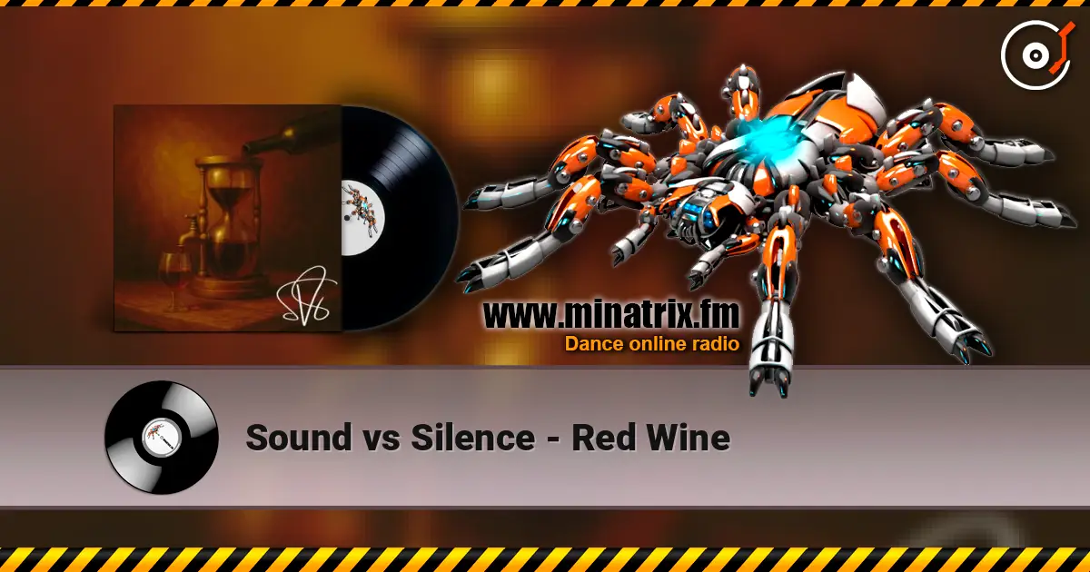 Sound vs Silence - Red Wine жоғары сапада онлайн тыңдау | Minatrix.FM