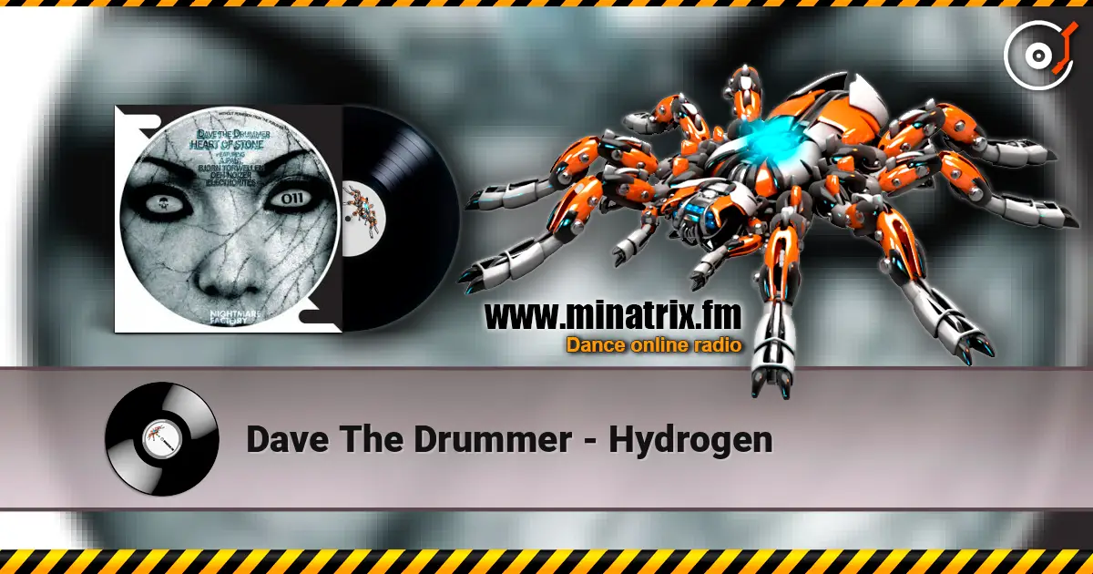 Dave The Drummer - Hydrogen жоғары сапада онлайн тыңдау | Minatrix.FM
