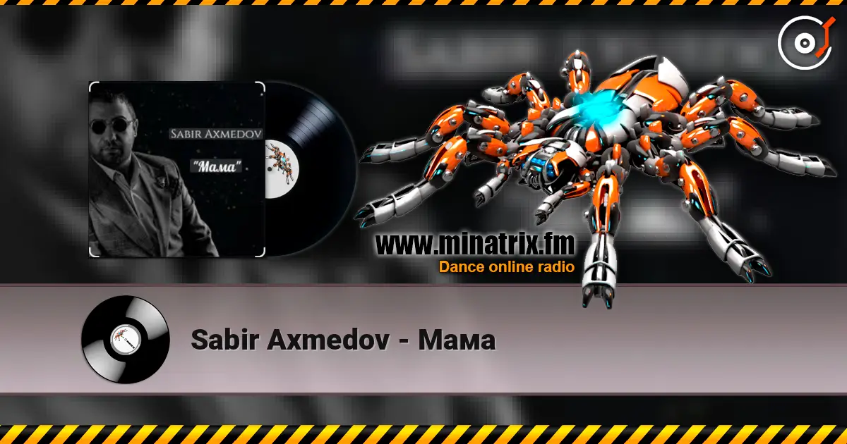 Sabir Axmedov - Мама жоғары сапада онлайн тыңдау | Minatrix.FM