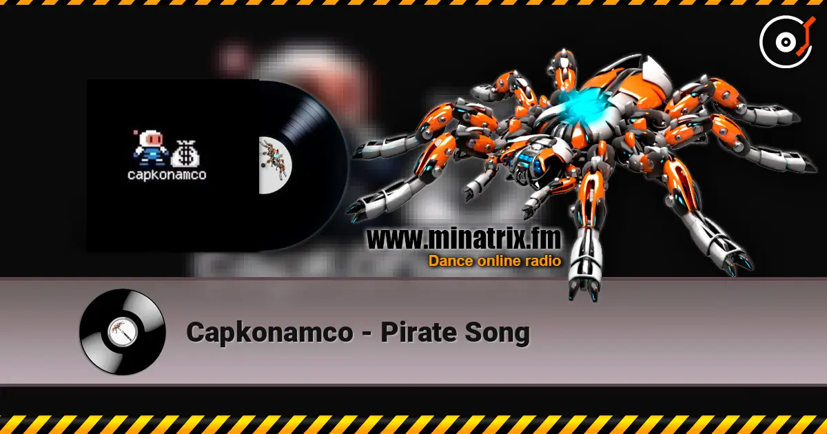 Capkonamco - Pirate Song жоғары сапада онлайн тыңдау | Minatrix.FM