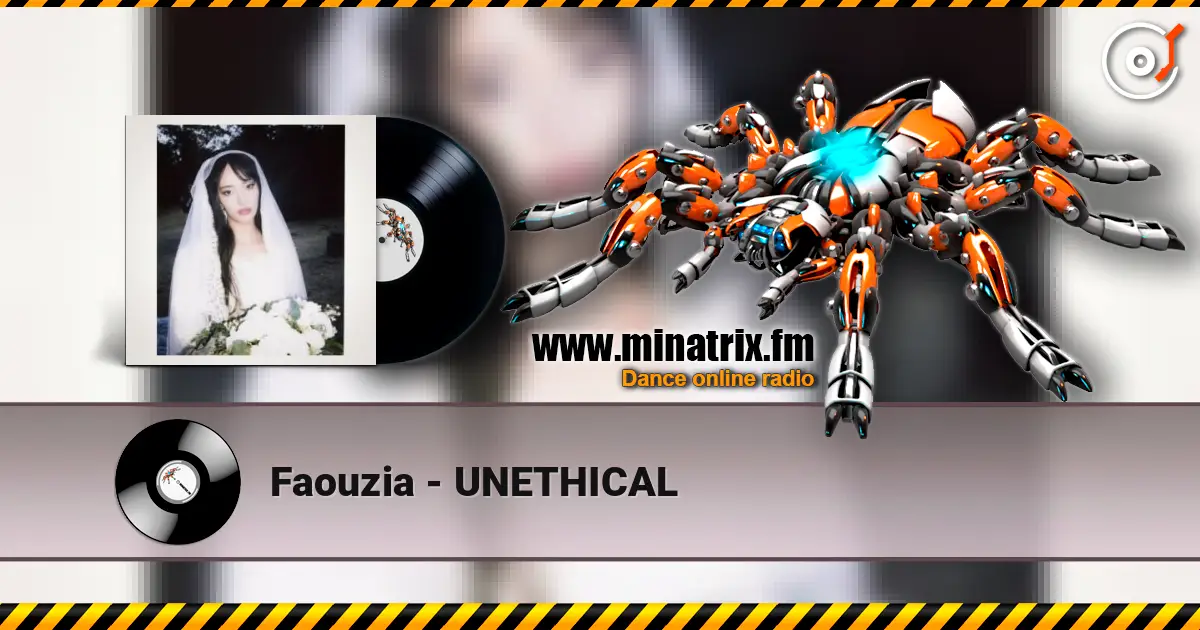 Faouzia - UNETHICAL жоғары сапада онлайн тыңдау | Minatrix.FM