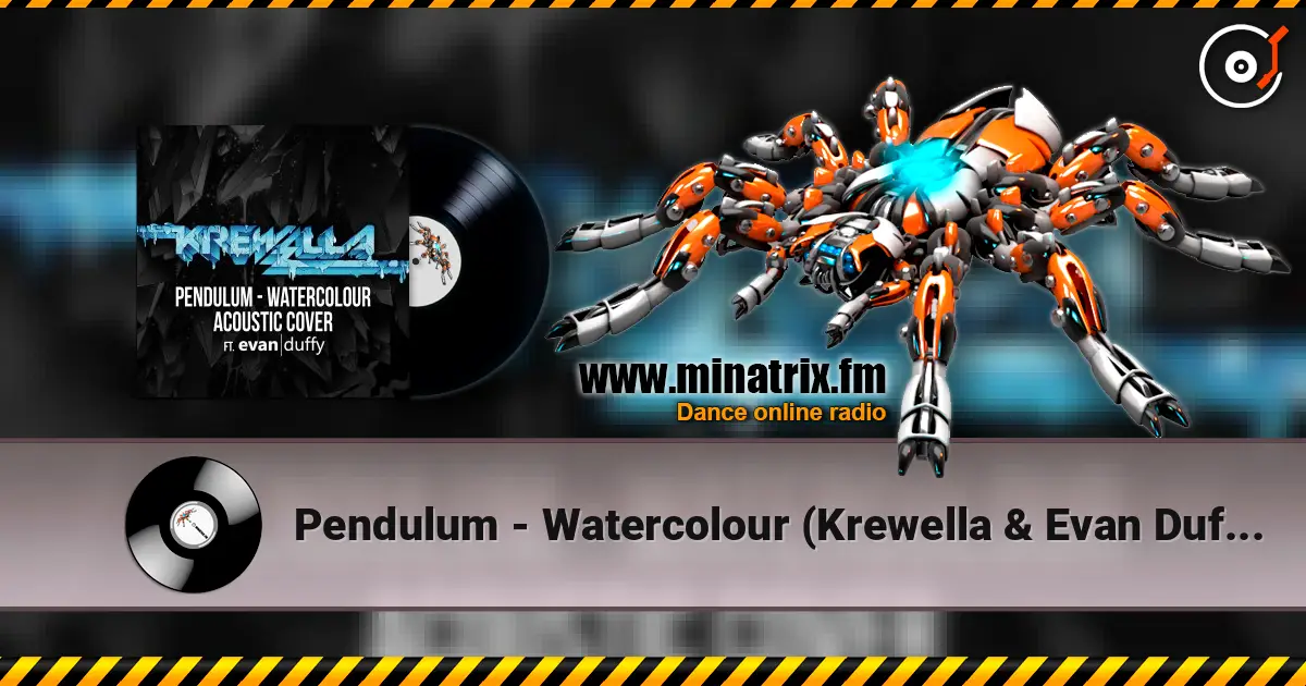 Pendulum - Watercolour (Krewella & Evan Duffy Acoustic Cover) escuchar online en alta calidad | Minatrix.FM
