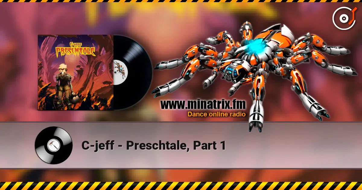 C-jeff - Preschtale, Part 1 жоғары сапада онлайн тыңдау | Minatrix.FM
