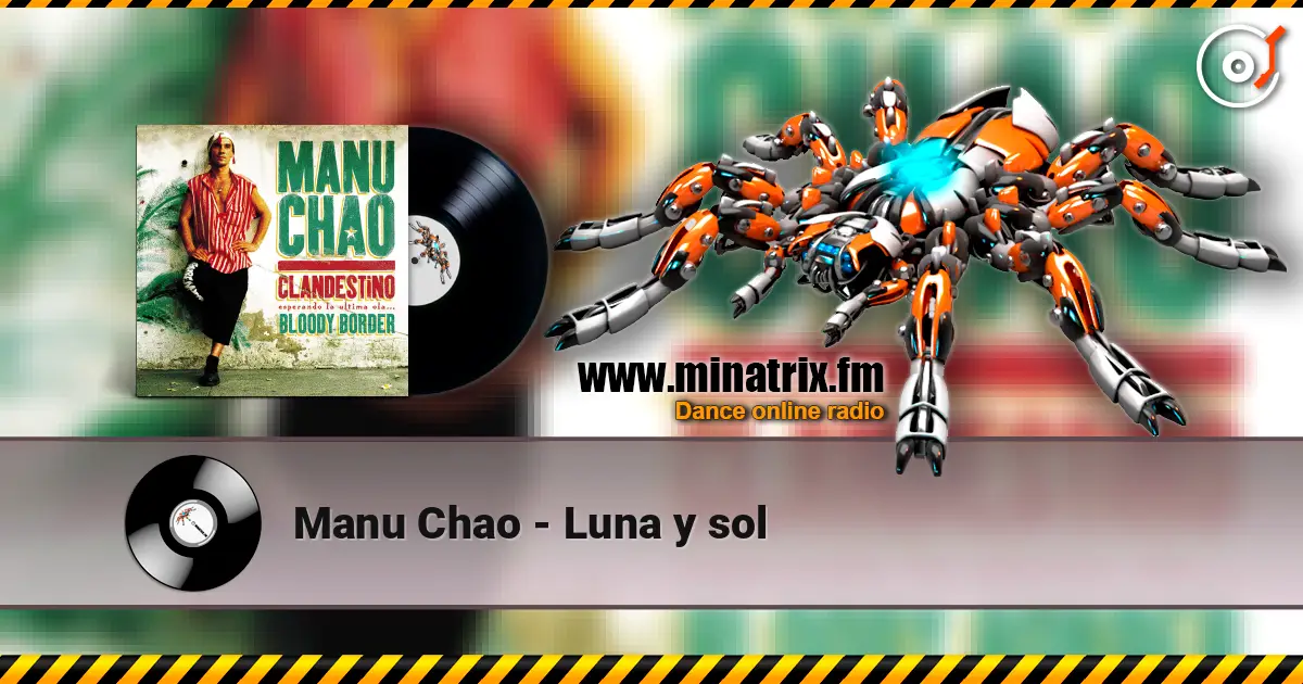 Manu Chao - Luna y sol escuchar online en alta calidad | Minatrix.FM