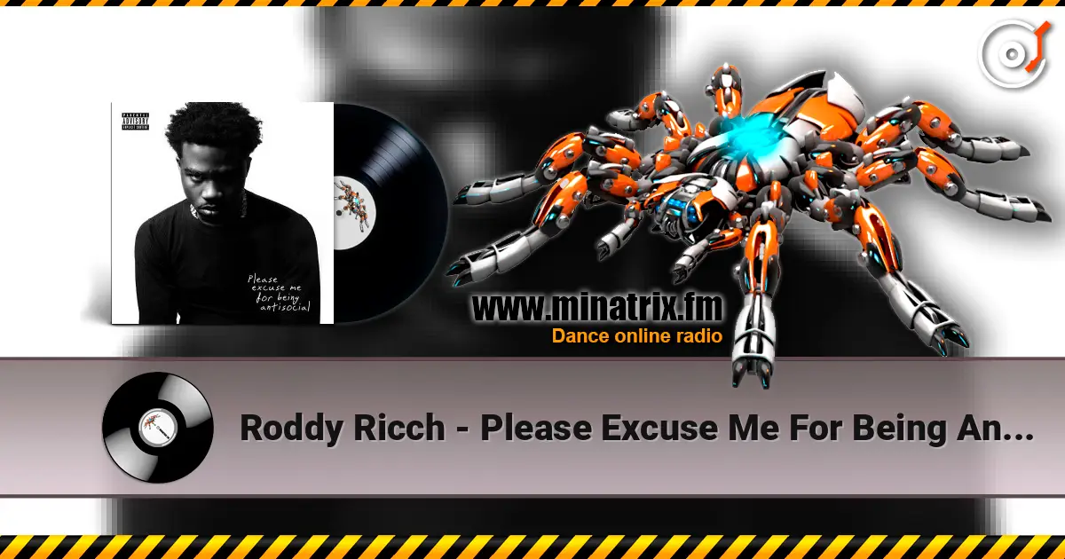 Roddy Ricch - Please Excuse Me For Being Antisocial жоғары сапада онлайн тыңдау | Minatrix.FM