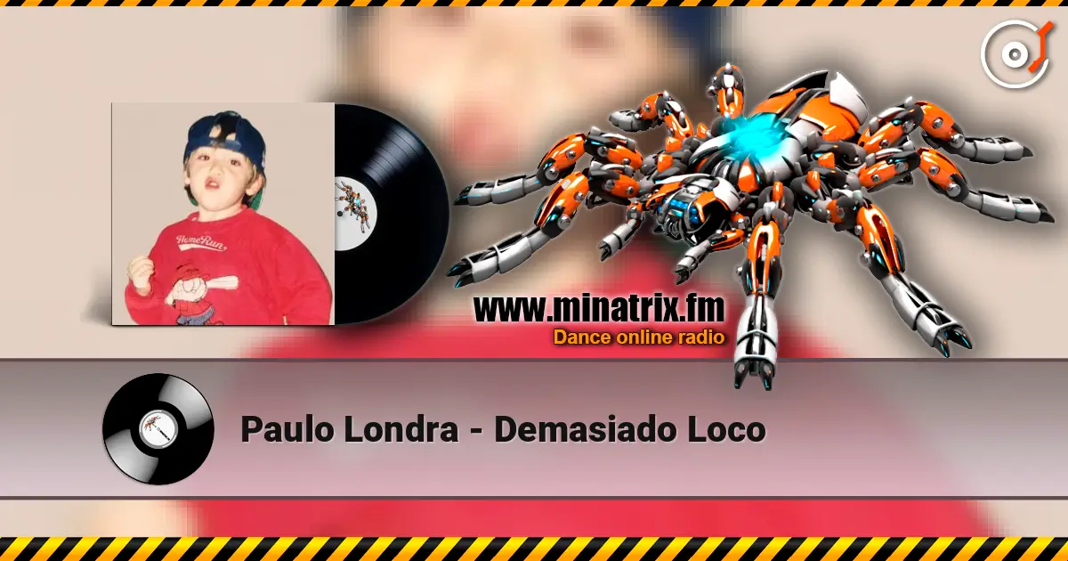 Paulo Londra - Demasiado Loco 高品质在线收听 | Minatrix.FM