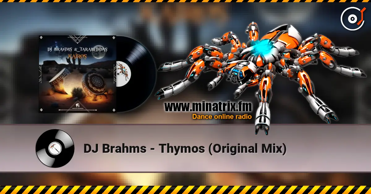 DJ Brahms - Thymos (Original Mix) жоғары сапада онлайн тыңдау | Minatrix.FM