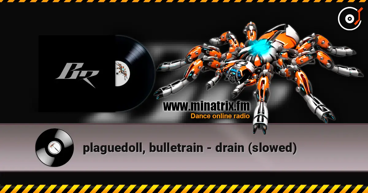 plaguedoll, bulletrain - drain (slowed) жоғары сапада онлайн тыңдау | Minatrix.FM