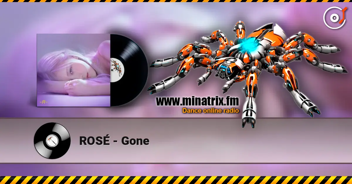 ROSÉ - Gone жоғары сапада онлайн тыңдау | Minatrix.FM