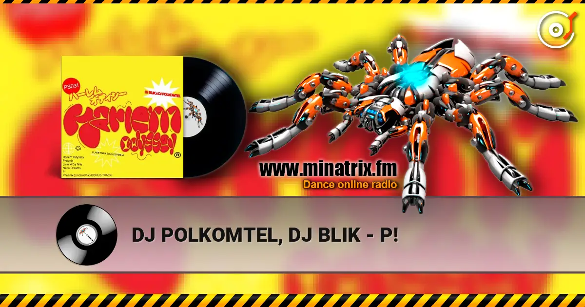 DJ POLKOMTEL, DJ BLIK - P! жоғары сапада онлайн тыңдау | Minatrix.FM