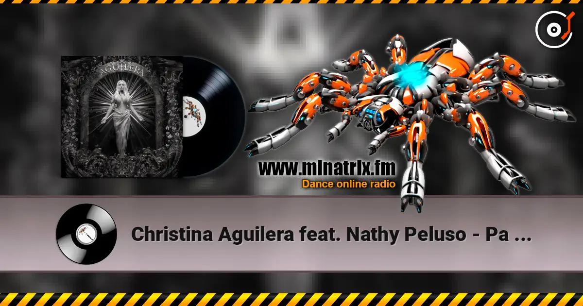 Christina Aguilera feat. Nathy Peluso - Pa Mis Muchachas жоғары сапада онлайн тыңдау | Minatrix.FM