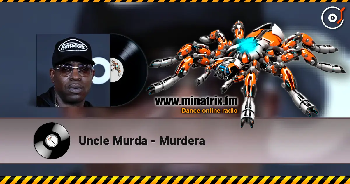 Uncle Murda - Murdera 高品质在线收听 | Minatrix.FM