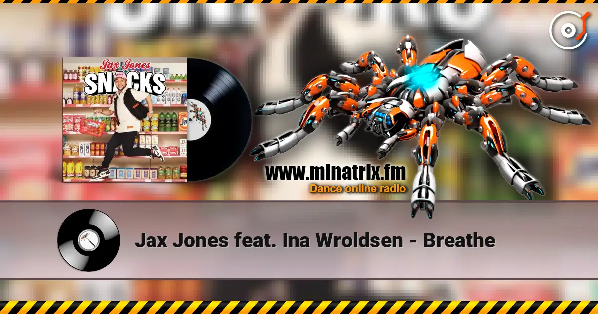 Jax Jones feat. Ina Wroldsen - Breathe жоғары сапада онлайн тыңдау | Minatrix.FM