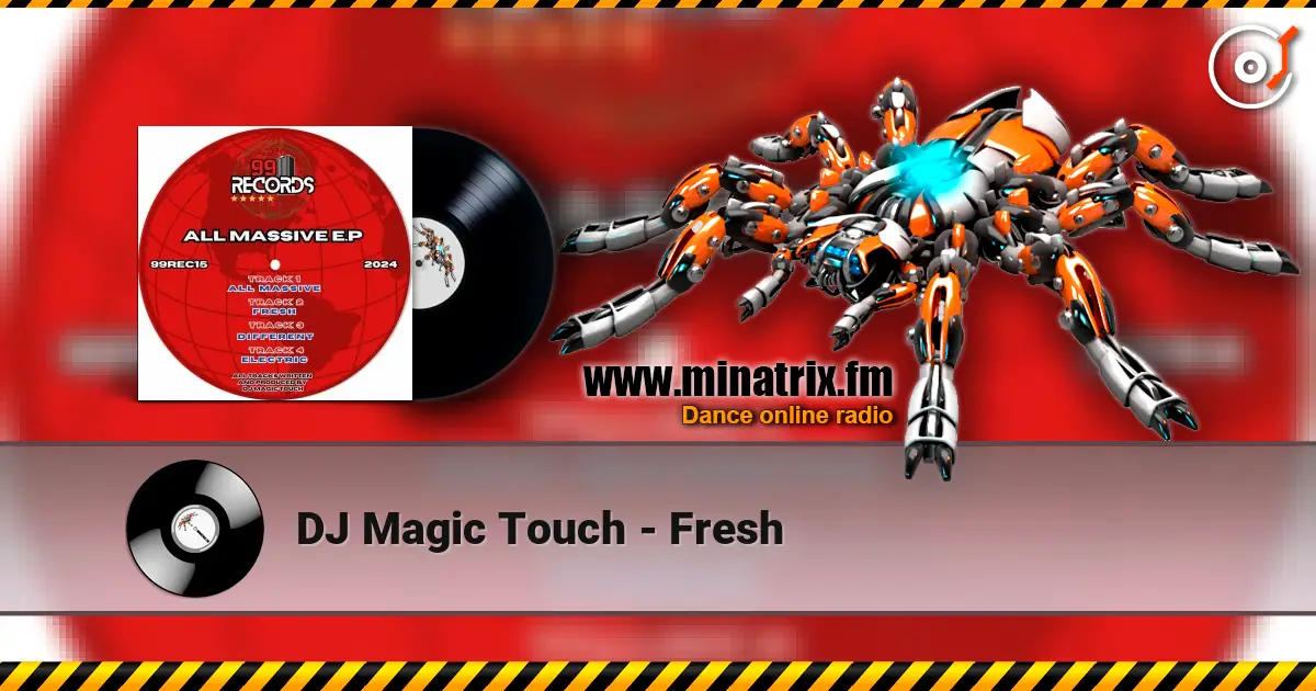 DJ Magic Touch - Fresh жоғары сапада онлайн тыңдау | Minatrix.FM