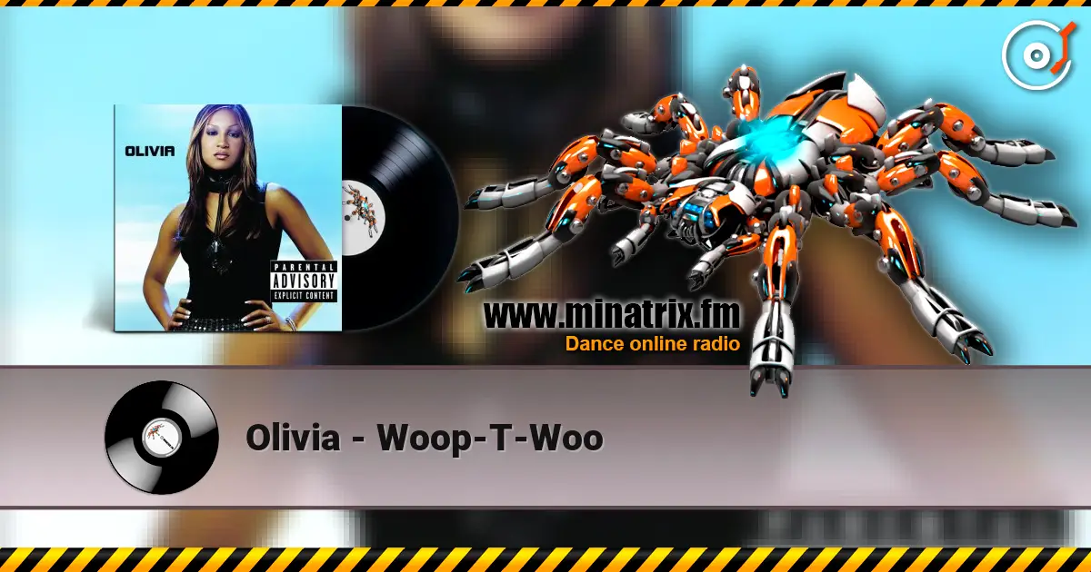 Olivia - Woop-T-Woo online in hoher Qualität hören | Minatrix.FM