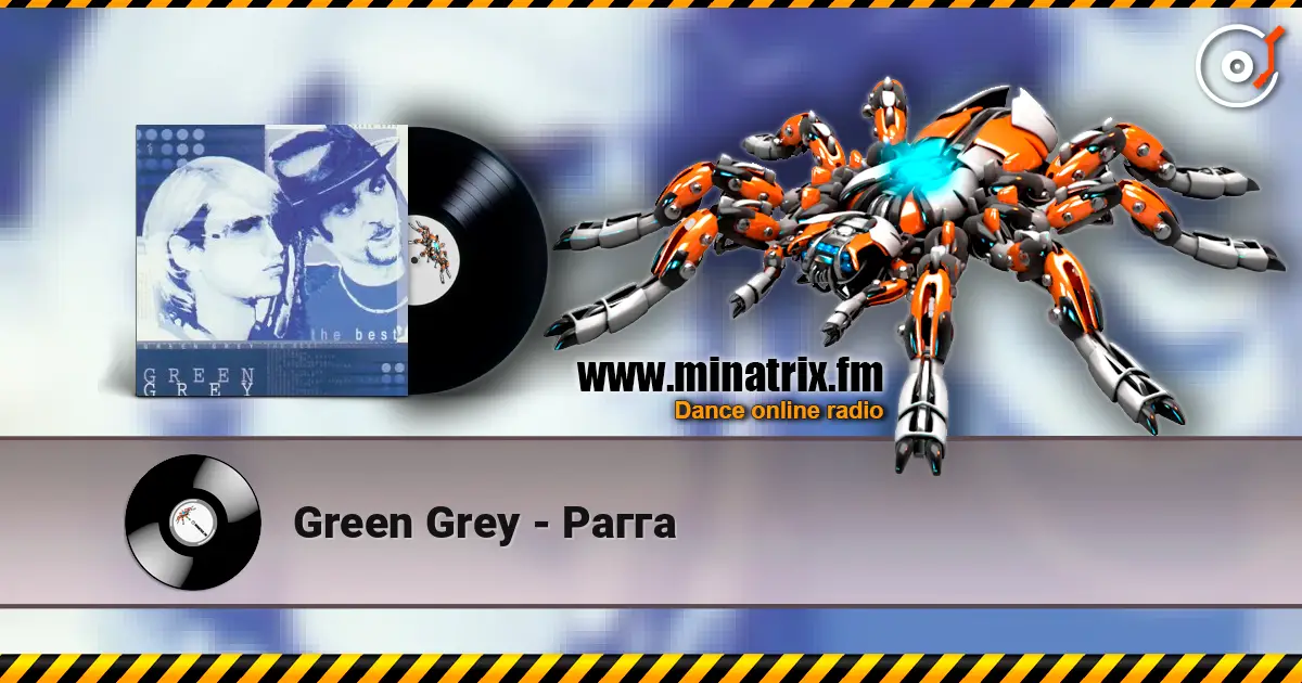 Green Grey - Рагга жоғары сапада онлайн тыңдау | Minatrix.FM