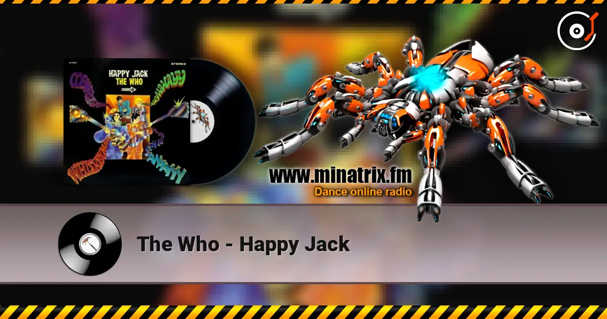 The Who - Happy Jack 高品质在线收听 | Minatrix.FM
