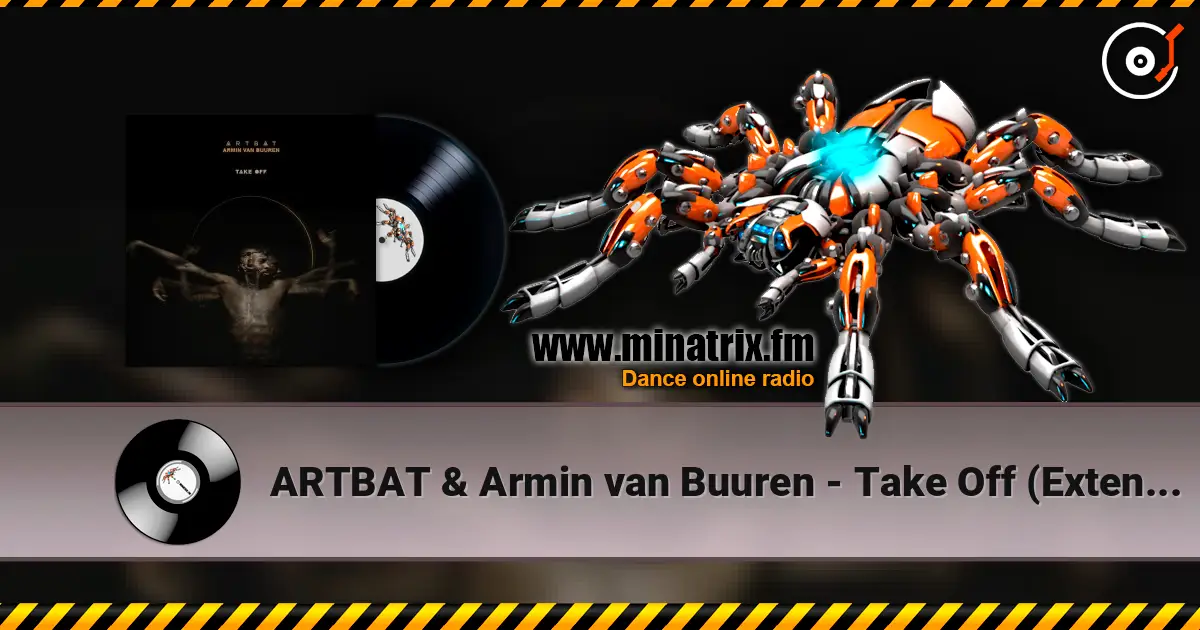 ARTBAT & Armin van Buuren - Take Off (Extended Mix) жоғары сапада онлайн тыңдау | Minatrix.FM