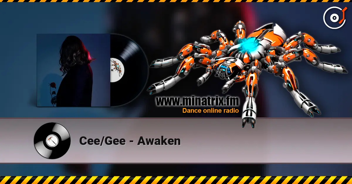Cee/Gee - Awaken escuchar online en alta calidad | Minatrix.FM