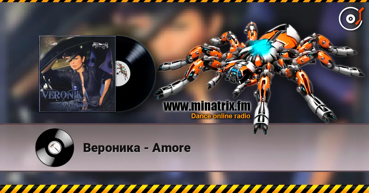 Вероника - Amore жоғары сапада онлайн тыңдау | Minatrix.FM