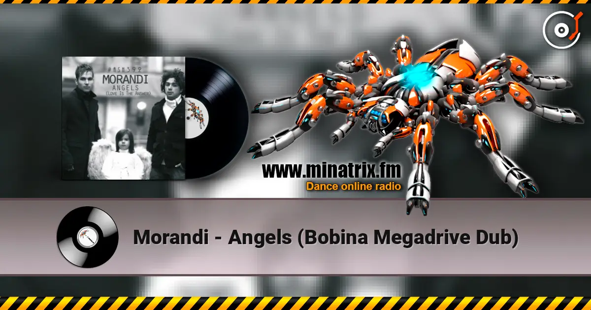 Morandi - Angels (Bobina Megadrive Dub) жоғары сапада онлайн тыңдау | Minatrix.FM