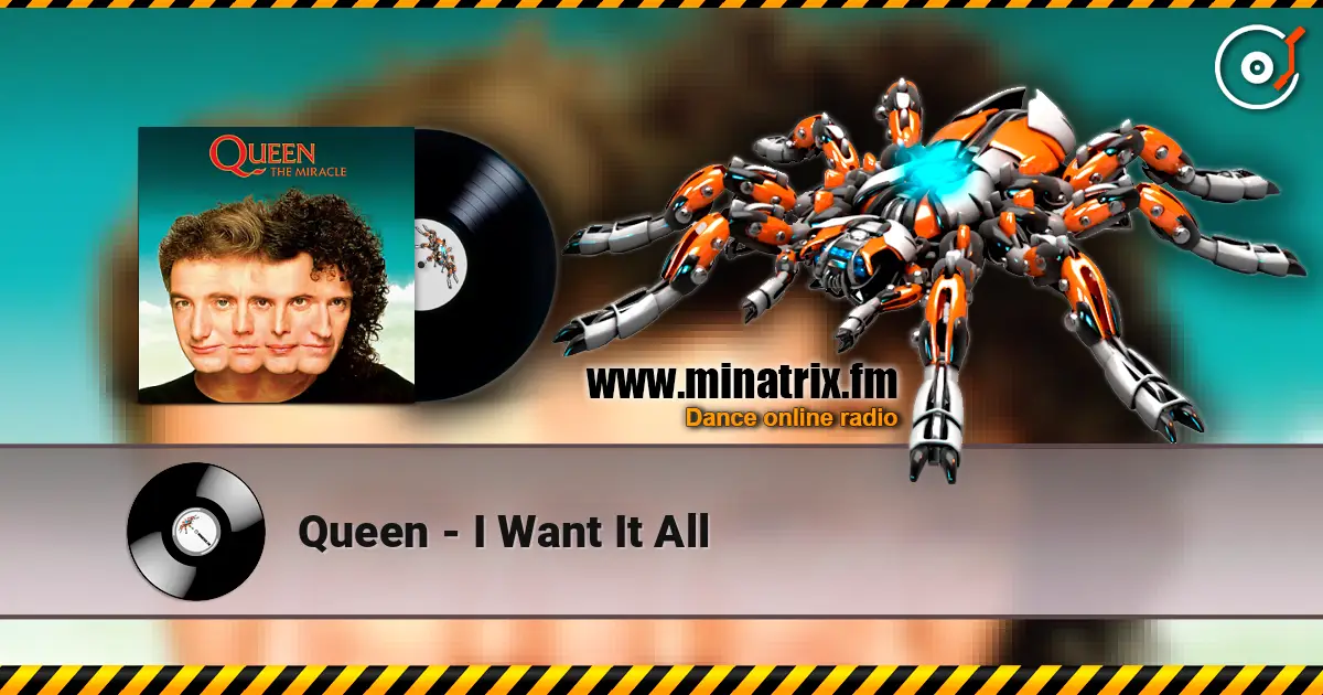 Queen - I Want It All жоғары сапада онлайн тыңдау | Minatrix.FM
