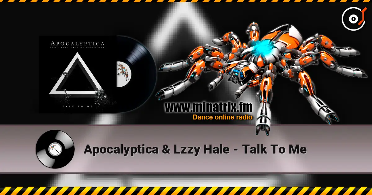 Apocalyptica & Lzzy Hale - Talk To Me online in hoher Qualität hören | Minatrix.FM