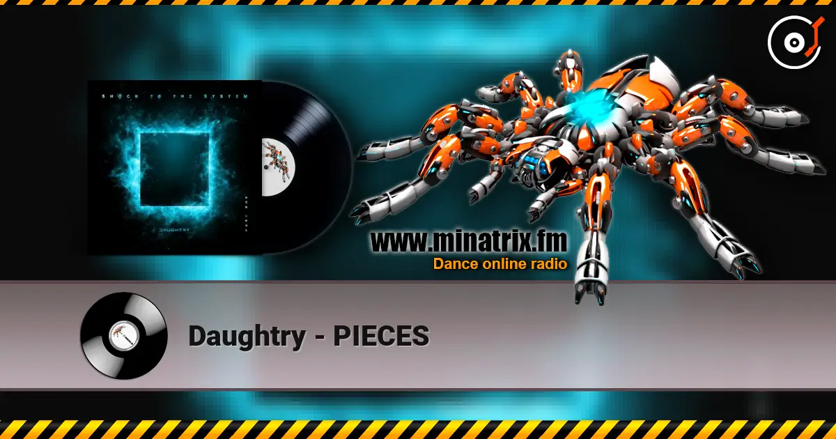 Daughtry - PIECES жоғары сапада онлайн тыңдау | Minatrix.FM