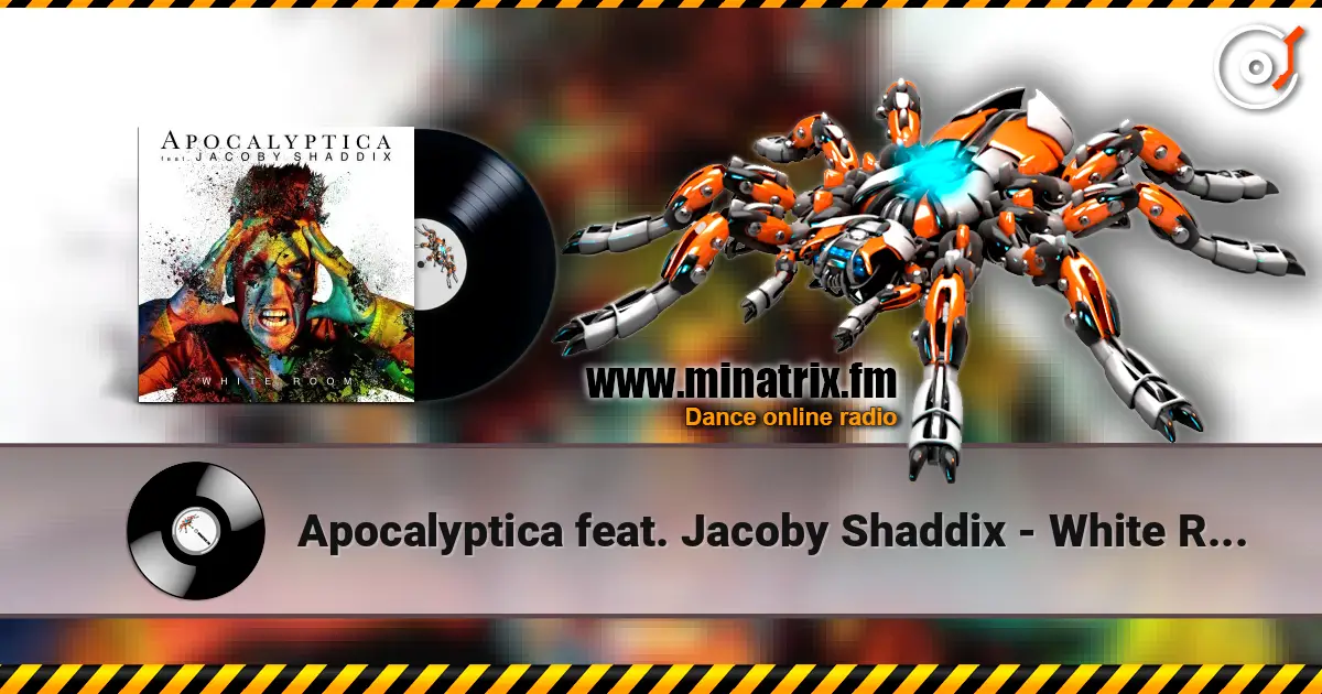 Apocalyptica feat. Jacoby Shaddix - White Room жоғары сапада онлайн тыңдау | Minatrix.FM